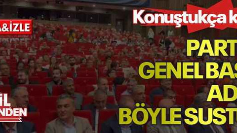 Konuştukça konuştu Partililer genel başkan adayını böyle susturdu
