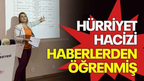Hürriyet hacizi haberlerden öğrenmiş