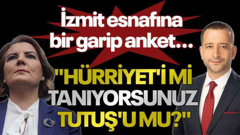 İzmit esnafına bir garip anket... "Hürriyet'i mi tanıyorsunuz Tutuş'u mu?"