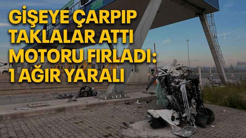 Gişeye çarpıp taklalar attı, motoru fırladı: 1 ağır yaralı