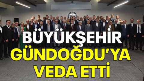 Büyükşehir, Gündoğdu’ya veda etti