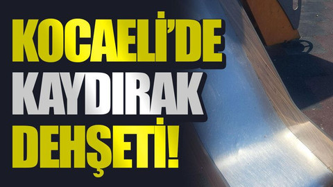Kocaeli’de kaydırak dehşeti!