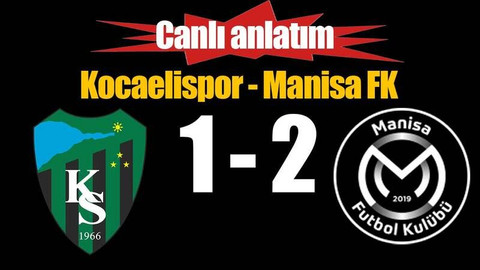 Kocaelispor – Manisa FK maçı