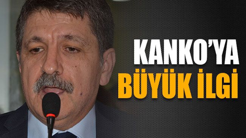 Kanko’ya büyük ilgi