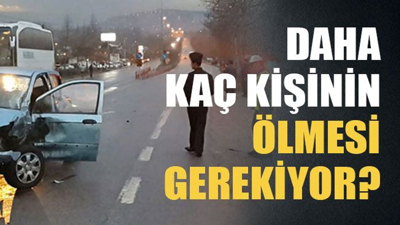 Daha kaç kişinin ölmesi gerekiyor?
