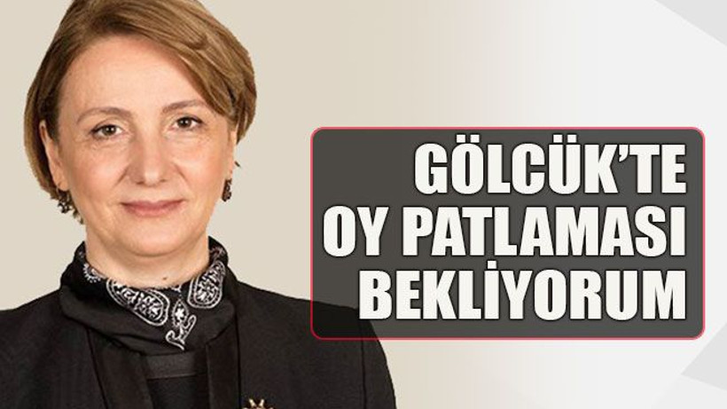 Gölcük’te oy patlaması bekliyorum