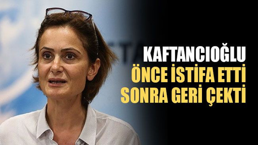 CHP İl Başkanı önce istifa etti, sonra istifasını geri çekti!