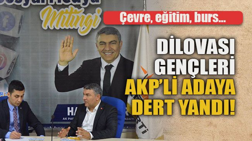Çevre, eğitim, burs… Dilovası gençleri AKP’li adaya dert yandı!