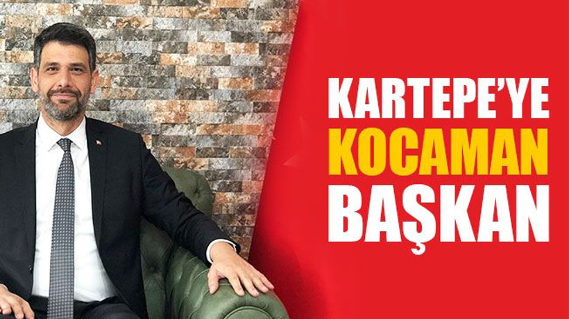 Kartepe'ye "Kocaman" başkan!