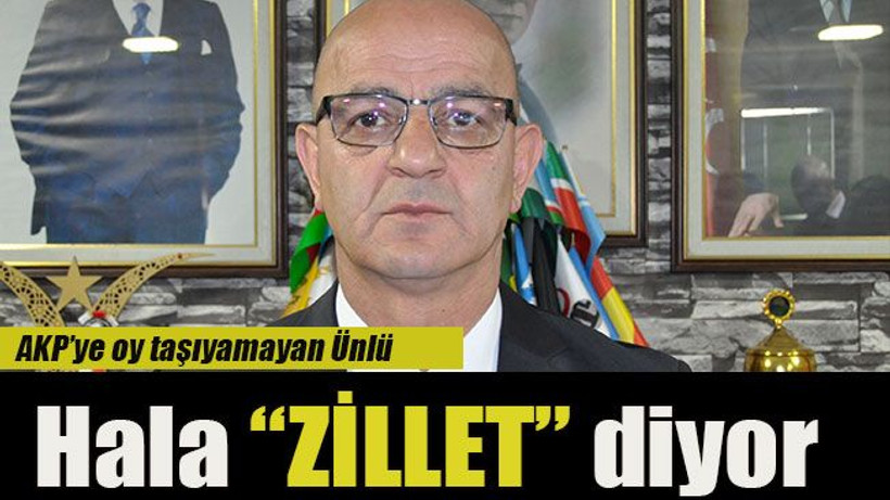 AKP’ye oy taşıyamayan Ünlü Hala “ZİLLET” diyor