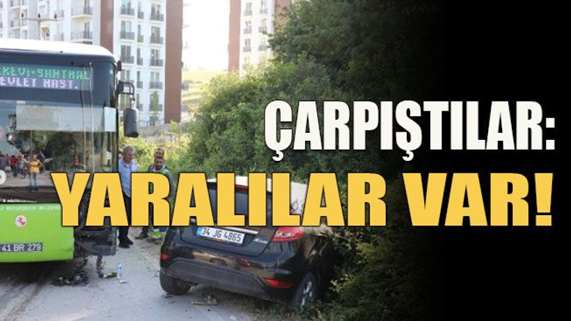 Çarpıştılar: Yaralılar var!