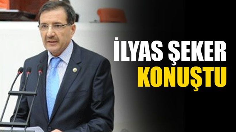 İlyas Şeker konuştu