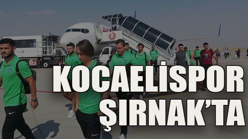 Kocaelispor Şırnak’ta
