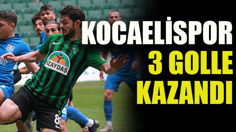 Kocaelispor 3 golle kazandı