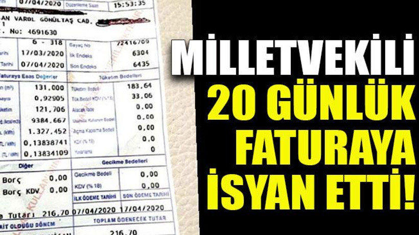 Milletvekili 20 günlük faturaya isyan etti!