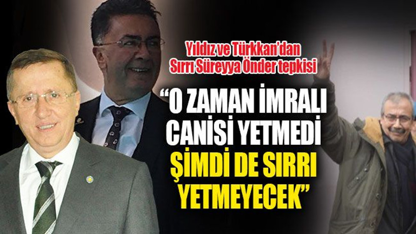 İYİ Parti'de, Sırrı Süreyya Önder ve Cumhur ittifakına tepki yağmuru!