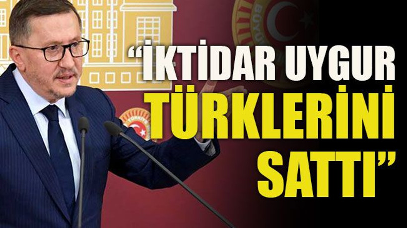 İktidar Uygur Türklerini sattı