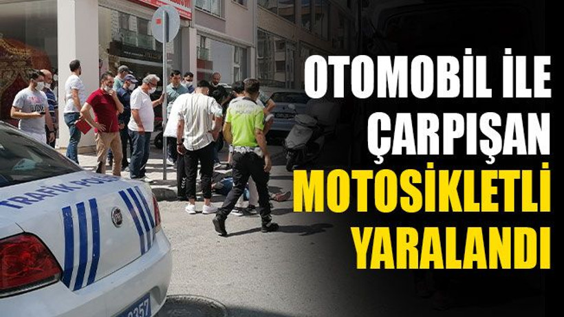 Motosiklet ile otomobil çarpıştı: 1 yaralı