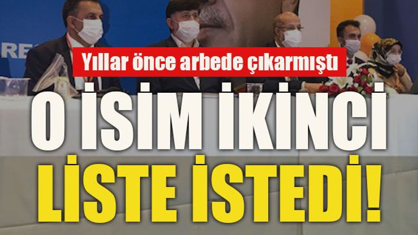Yıllar önce arbede çıkarmıştı... O isim ikinci liste istedi!