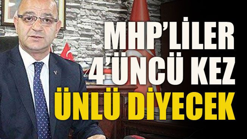 MHP’liler 4’üncü kez Ünlü diyecek