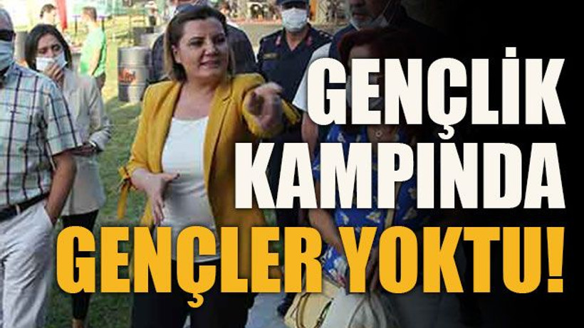 Gençlik kampında gençler yoktu!