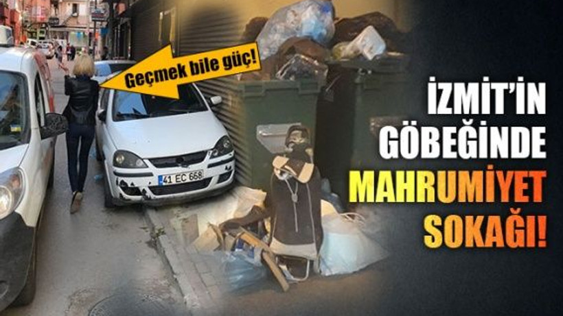İzmit'te mahrumiyet sokağı: Dündar Çiğit Sokak...