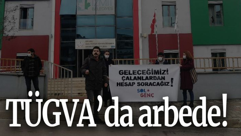 TÜGVA’da arbede!