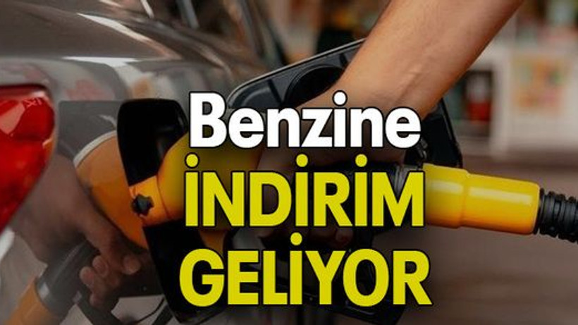Benzine İNDİRİM GELİYOR