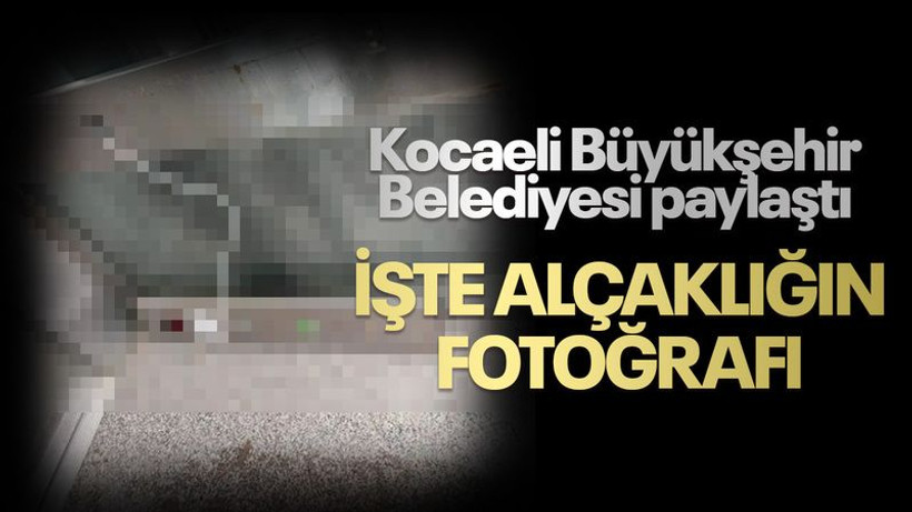 İşte alçaklığın fotoğrafı... Kocaeli Büyükşehir Belediyesi paylaştı