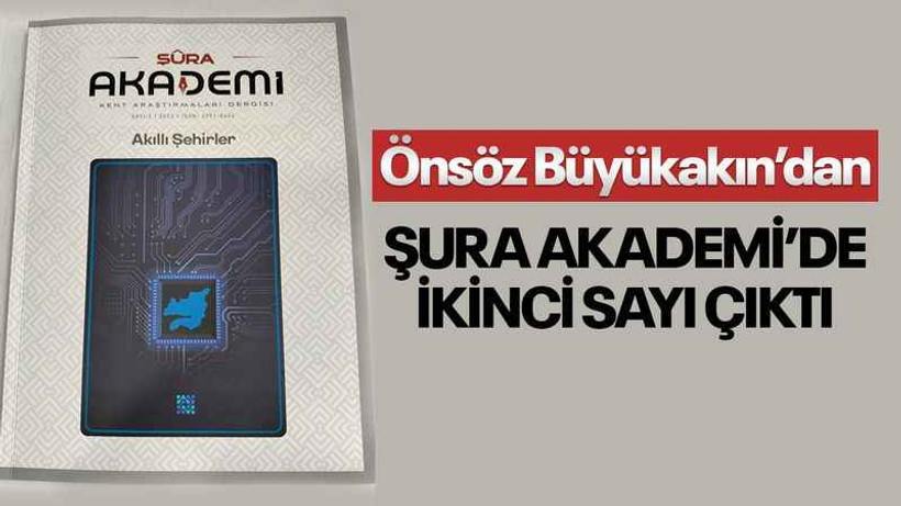 Şura Akademi’den “Akıllı şehirler” temalı ikinci dergi