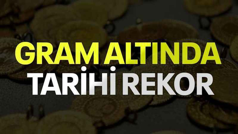 Gram altında tarihi rekor