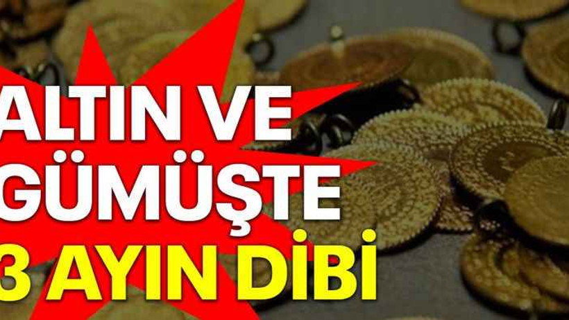 Altın ve gümüşte 3 ayın dibi