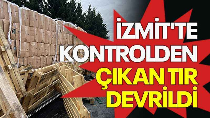 İzmit'te kontrolden çıkan tır devrildi