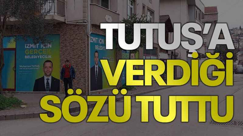 Tutuş’a verdiği sözü tuttu