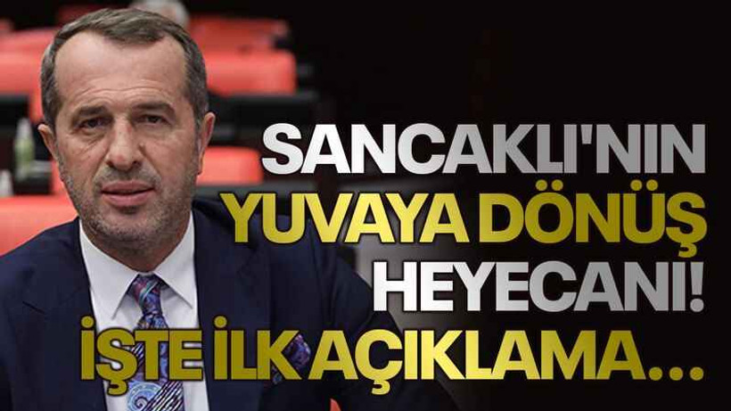 Sancaklı'nın yuvaya dönüş heyecanı! İşte ilk açıklama...