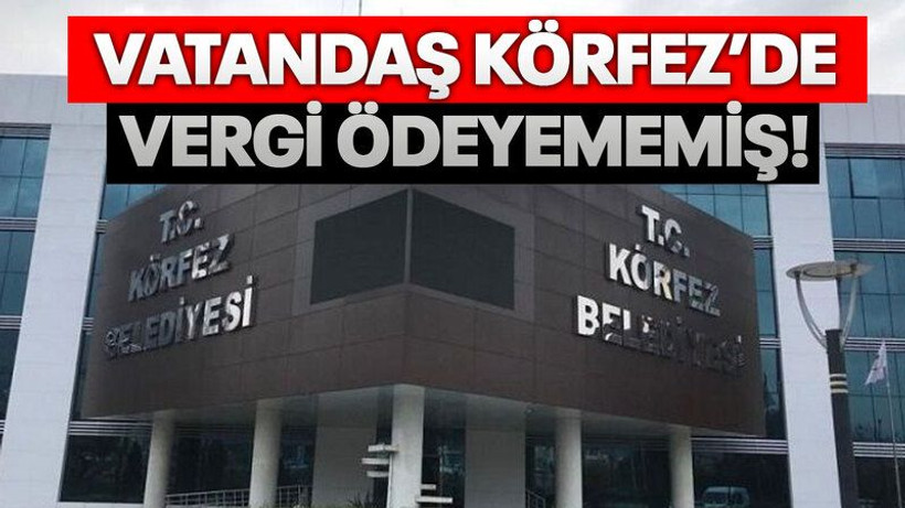 Vatandaş Körfez’de vergi ödeyememiş!