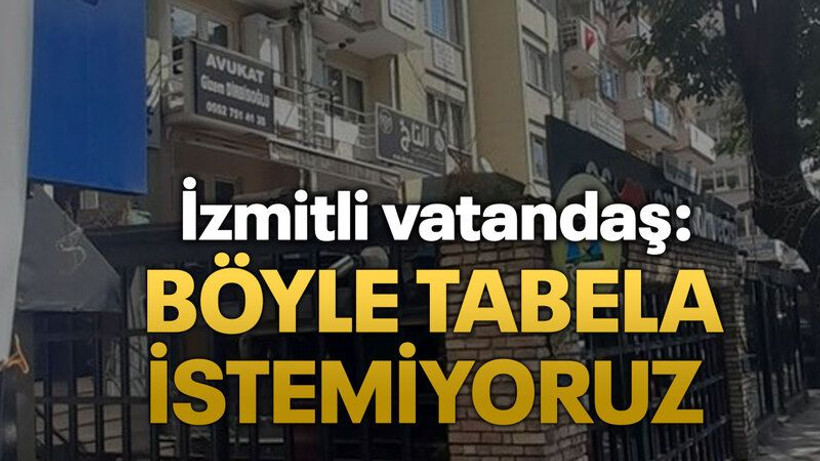 İzmitli vatandaş: Böyle tabela istemiyoruz
