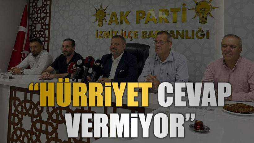 AKP İlçe Başkanı: “Hürriyet cevap vermiyor”