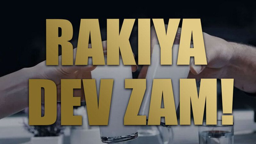 Rakıya dev zam!