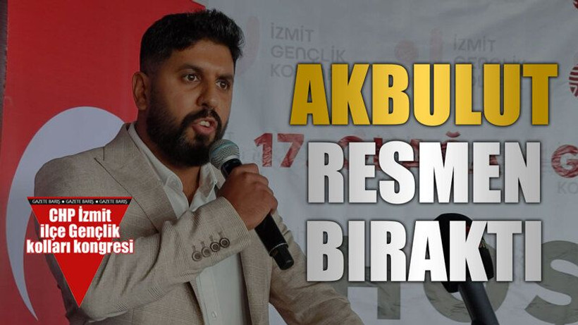 Akbulut resmen bıraktı