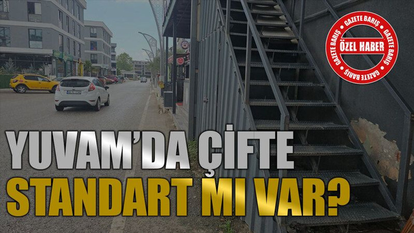 Yuvam’da çifte standart mı var?