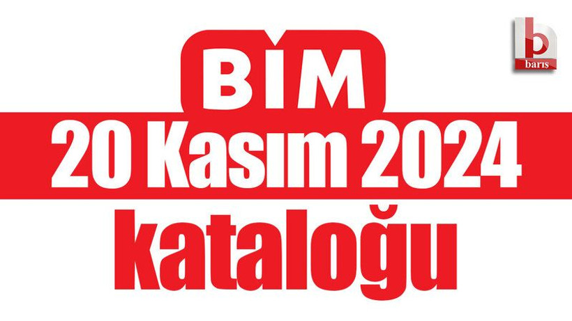 BİM 20 KASIM 2024 KATALOĞU Aktüel Ürünler