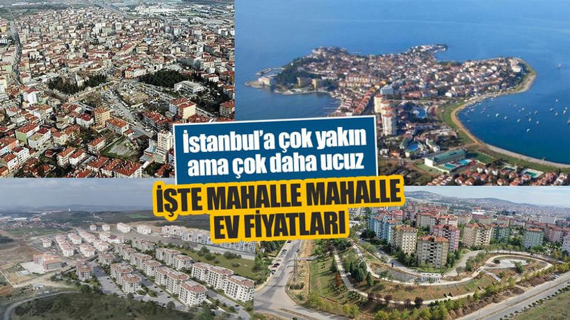 Gebze, Darıca, Çayırova ve Dilovası'nda, konut fiyatları en ucuz ve en pahalı mahalleler belli oldu