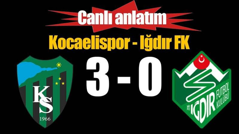Kocaelispor - Iğdır FK canlı anlatım