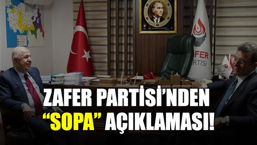 Zafer Partisi’nden “sopa” açıklaması!