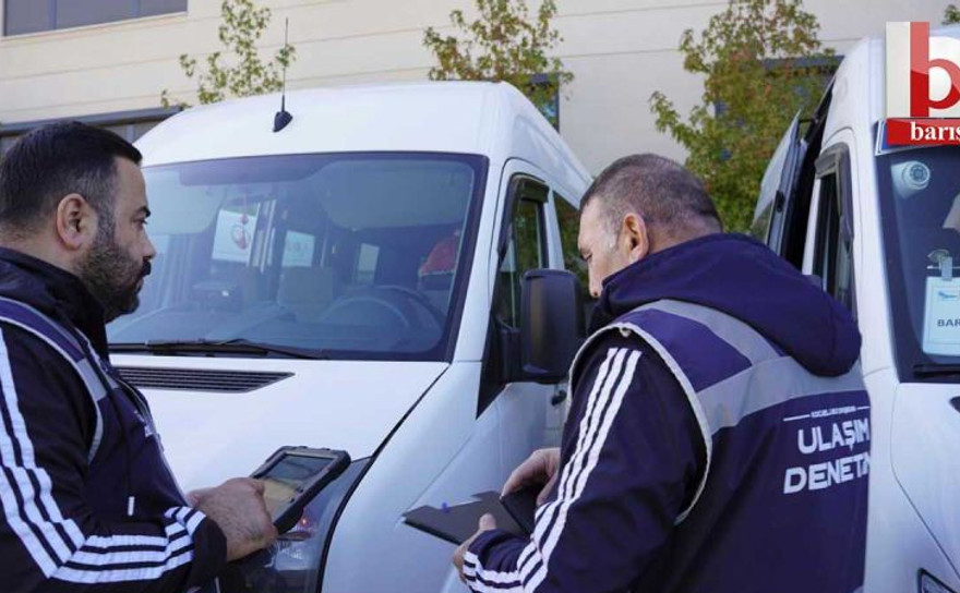 Büyükşehir'den servis araçlarına güvenlik denetimi!