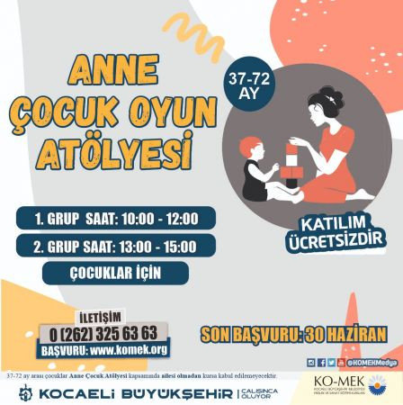 Haydi, çocuklar annelerle KO-MEK'e