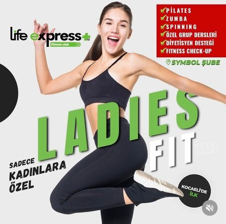 İzmit’te bir ilk... “LADIES FIT” konsepti Life Express'te başlıyor!