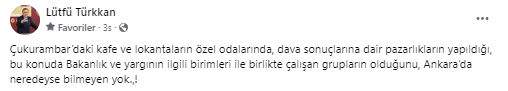Türkkan’dan ŞOK iddia: Kafelerin özel odalarında pazarlıklar yapılıyor
