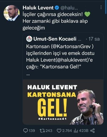 Haluk Levent, baklavasını alıp Kartonsan’a gelecek
